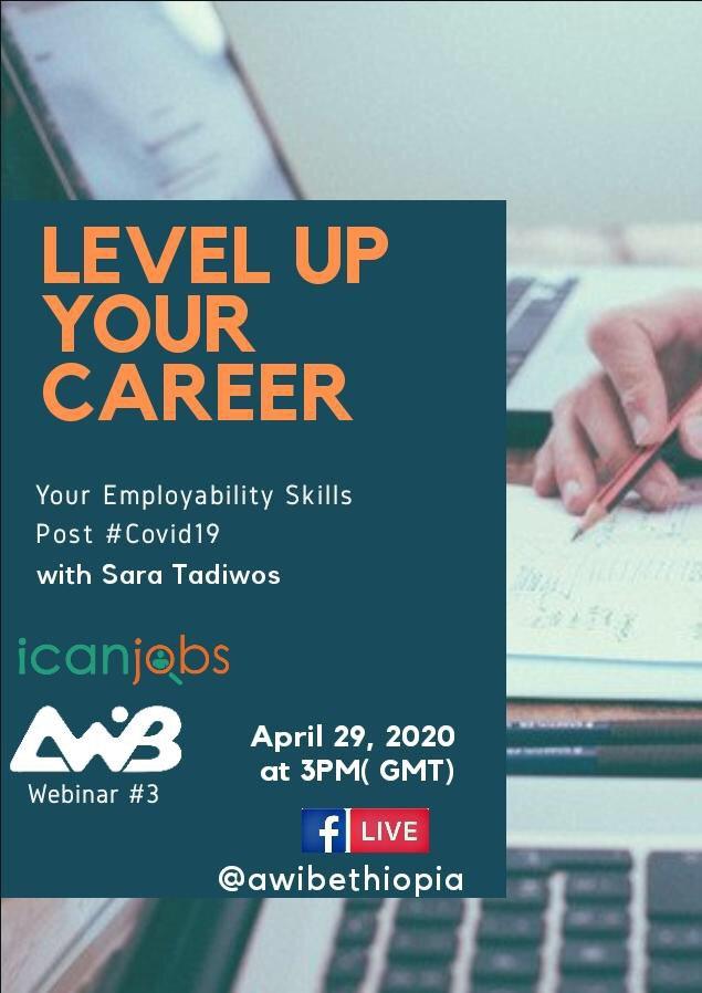 LEVEL UP YOUR CAREER:  YOUR EMPLOYABILITY SKILLS POST COVID-19